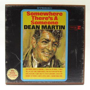 Dean Martin Somewhere There's A Someone Reel to Reel Tape Reprise 1966
